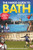 The Naked Guide to Bath (Naked Guides)