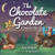 The Chocolate Garden: A Magical Tale