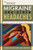 Migraine and Other Headaches Migraine and Other Headaches