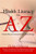 Health Literacy From A To Z: Practical Ways To Communicate Your Health Message