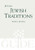 Jewish Traditions: JPS Guide (A JPS Guide) Jewish Traditions: JPS Guide (A JPS Guide)