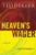 Heaven's Wager (Martyr's Song, Book 1)