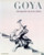 Goya: Drawings from His Private Albums