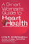 A Smart Woman's Guide to Heart Health