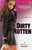 Dirty Rotten Liar (Misadventures of Mink LaRue)