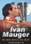 Ivan Mauger: The Man Behind the Myth