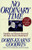 No Ordinary Time: Franklin and Eleanor Roosevelt:  The Home Front in World War II