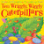 Ten Wriggly Wiggly Caterpillars
