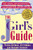 The JGirls Guide: The Young Jewish Woman's Handbook for Coming of Age