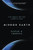 Mirror Earth: The Search for Our Planet's Twin Mirror Earth: The Search for Our Planet's Twin