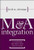 M&A Integration : A Framework for Executives and Managers