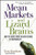Mean Markets and Lizard Brains: How to Profit from the New Science of Irrationality