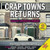 Crap Towns Returns: Back by Unpopular Demand