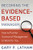 Becoming the Evidence-Based Manager: Making the Science of Management Work for You Becoming the Evidence-Based Manager: Making the Science of Management Work for You