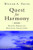 Quest for Harmony: Native American Spiritual Traditions Quest for Harmony: Native American Spiritual Traditions