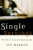 Single Servings: 90 Devotions to Feed Your Soul Single Servings: 90 Devotions to Feed Your Soul