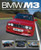 BMW M3: The complete history of these ultimate driving machines BMW M3: The complete history of these ultimate driving machines