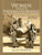 Women and the National Experience: Primary Sources in American History, Volume 2 since 1860 (3rd Edition)