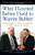 What I Learned Before I Sold to Warren Buffett: An Entrepreneur's Guide to Developing a Highly Successful Company