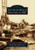 The Silver Bridge Disaster of 1967 (Images of America)