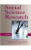 Social Science Research: A Cross Section of Journal Aritcles for Discussion and Evaluation Social Science Research: A Cross Section of Journal Aritcles for Discussion and Evaluation