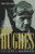 Howard Hughes - His Life and Madness Howard Hughes - His Life and Madness