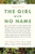 The Girl With No Name