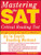 Mastering the SAT Critical Reading Test