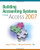 Building Accounting Systems Using Access 2007