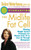 Outsmarting the Midlife Fat Cell: Winning Weight Control Strategies for Women Over 35 to Stay Fit Through Menopause