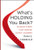 What's Holding You Back?: 10 Bold Steps that Define Gutsy Leaders