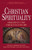 Christian Spirituality, Vol. 1: Origins to the Twelfth Century (World Spirituality, Vol. 16) Christian Spirituality, Vol. 1: Origins to the Twelfth Century (World Spirituality, Vol. 16)