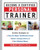 Become a Certified Personal Trainer: Surefire Strategies to Pass the Major Certification Exams, Build a Strong Client List, Start Making Money