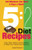5:2 Diet Recipes -  Easy, Tasty, Calorie-counted Dishes to Make Your Fasting Day