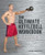 The Ultimate Kettlebells Workbook: The Revolutionary Program to Tone, Sculpt and Strengthen Your Whole Body