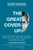 The Great Coverup: Nixon and the Scandal of Watergate The Great Coverup: Nixon and the Scandal of Watergate