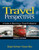 Travel Perspectives: A Guide to Becoming a Travel Professional