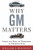 Why GM Matters: Inside the Race to Transform an American Icon