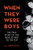 When They Were Boys: The True Story of the Beatles' Rise to the Top