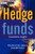 Hedge Funds: Quantitative Insights