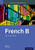 IB French B: Skills and Practice: Oxford IB Diploma Program