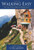 Walking Easy: in the Swiss and Austrian Alps Walking Easy: in the Swiss and Austrian Alps