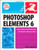 Photoshop Elements 6 for Windows: Visual QuickStart Guide