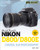 David Busch's Nikon D800/D800E Guide to Digital SLR Photography (David Busch's Digital Photography Guides)