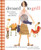 Dressed to Grill: Savvy Recipes for Girls Who Play with Fire