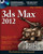 3ds Max 2012 Bible 3ds Max 2012 Bible