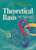 Theoretical Basis for Nursing, Third Edition