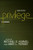 Privilege: A Reader