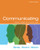 Communicating: A Social, Career, and Cultural Focus (11th Edition)