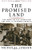 The Promised Land: The Great Black Migration and How It Changed America The Promised Land: The Great Black Migration and How It Changed America